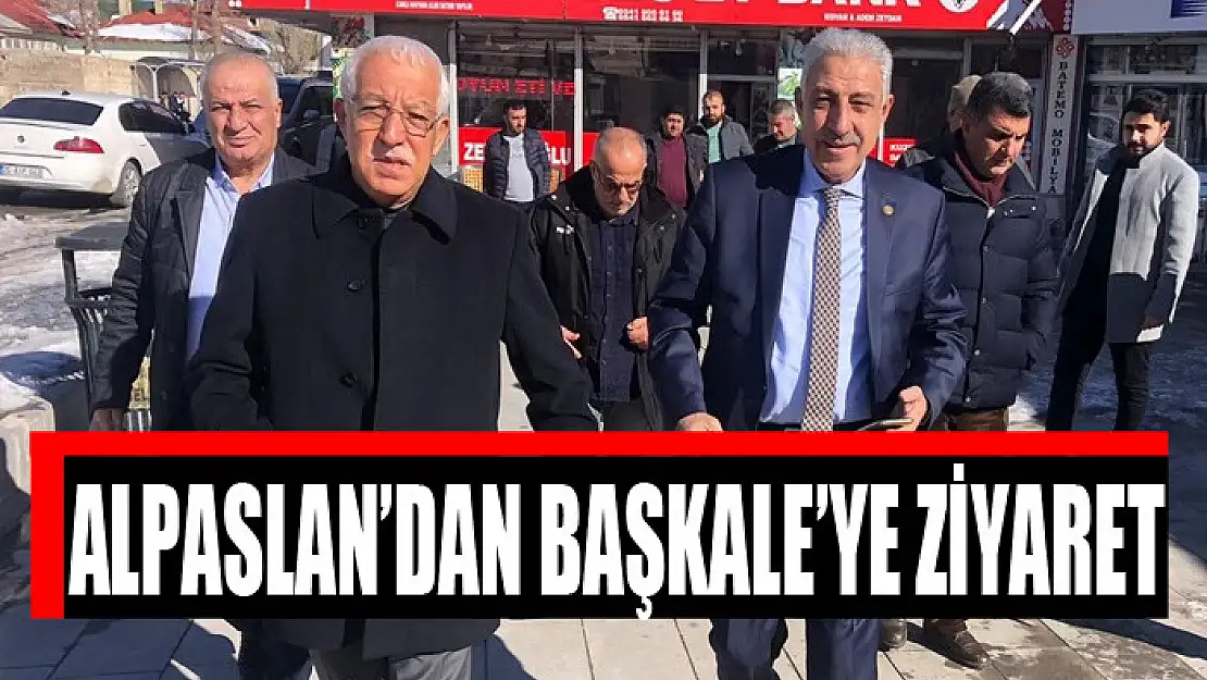 Alpaslan'dan Başkale'ye ziyaret