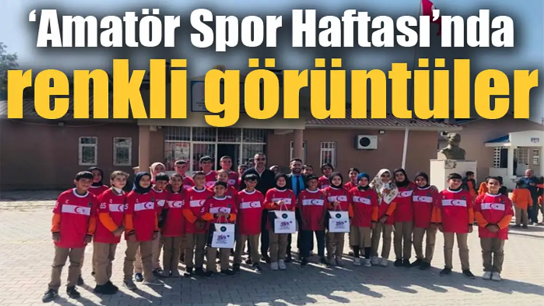 'Amatör Spor Haftası'nda renkli görüntüler