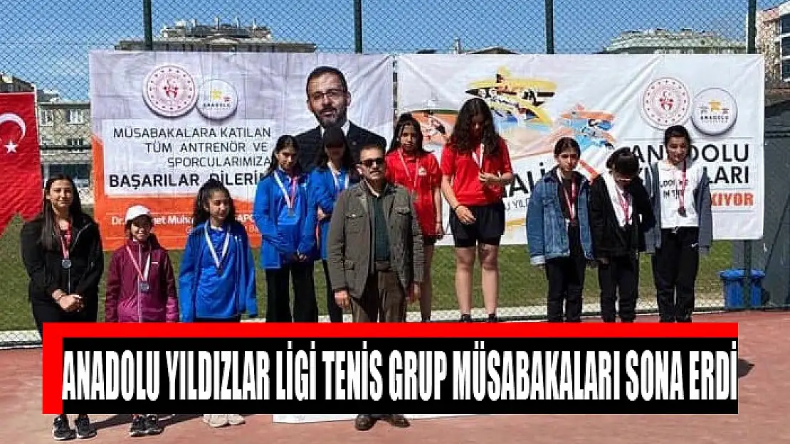 Anadolu Yıldızlar Ligi Tenis Grup Müsabakaları sona erdi