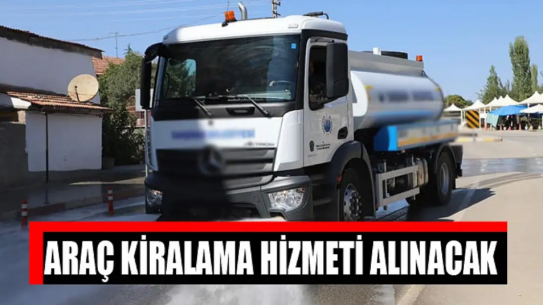 Araç kiralama hizmeti alınacak