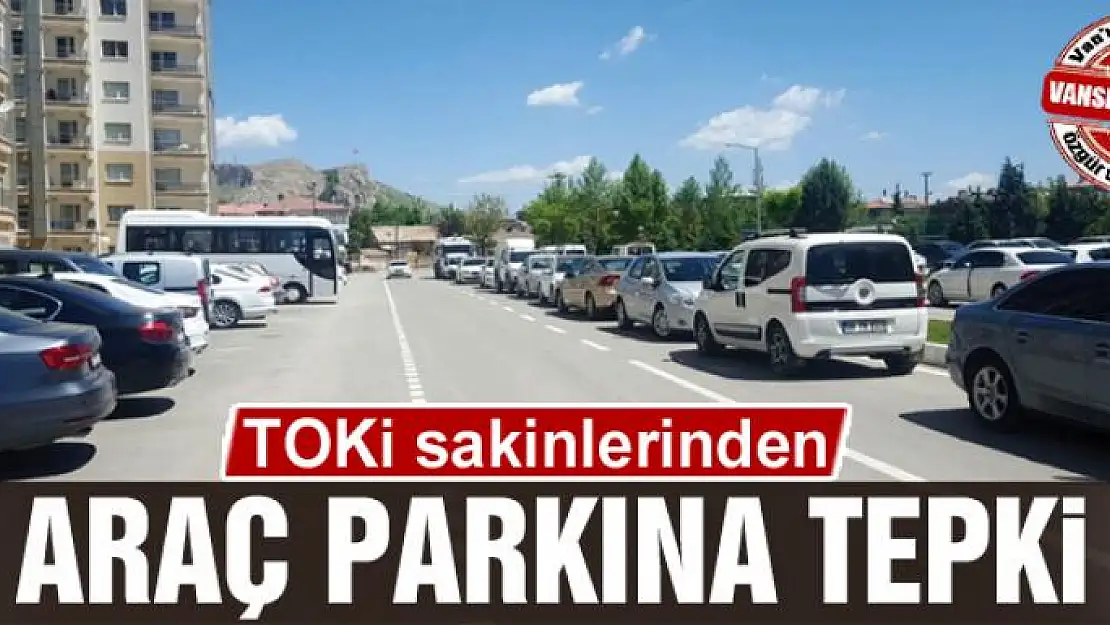 TOKİ sakinlerinden araç parkına tepki