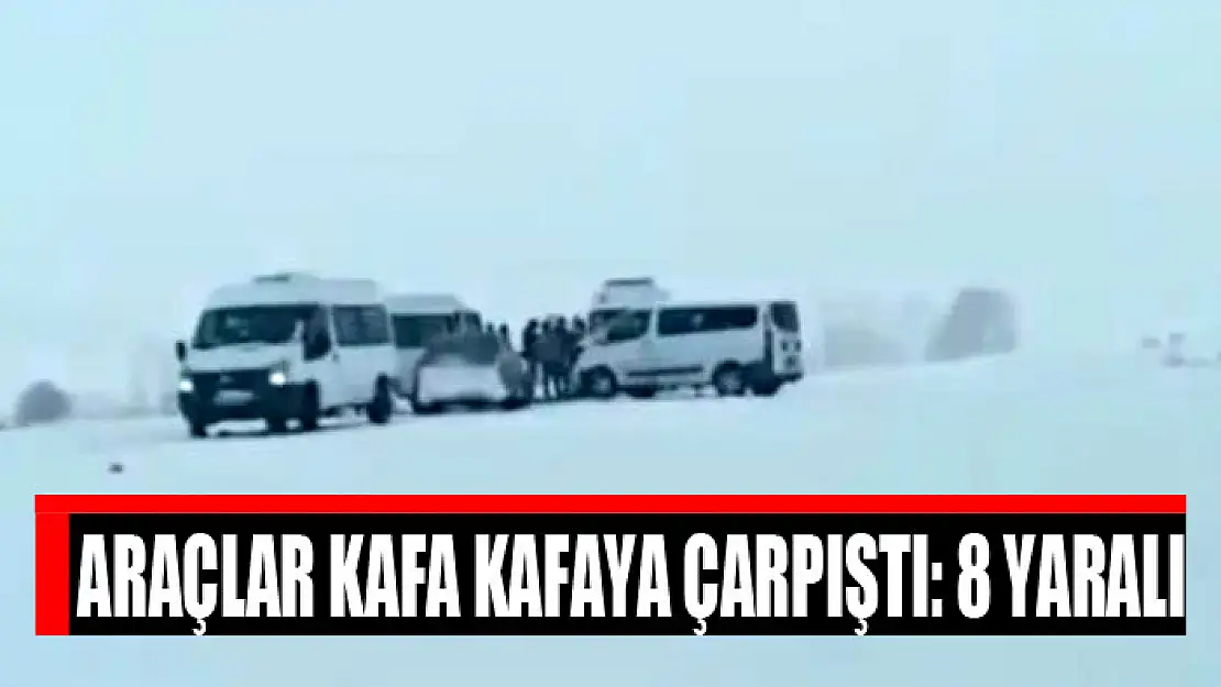 Araçlar kafa kafaya çarpıştı: 8 yaralı