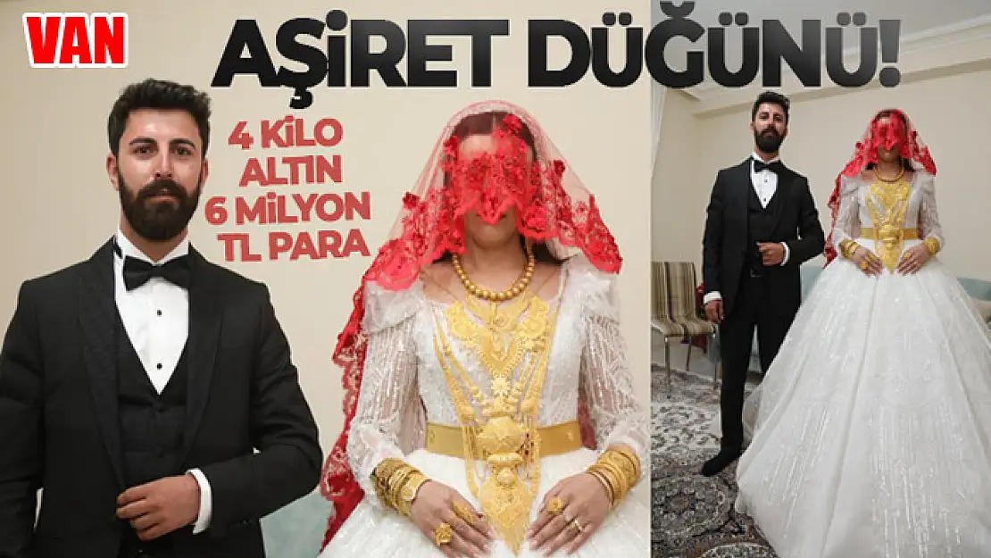 Aşiret düğününde geline 4 kilo altın, damada 6 milyon TL takıldı