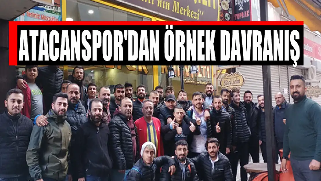 Atacanspor'dan örnek davranış  