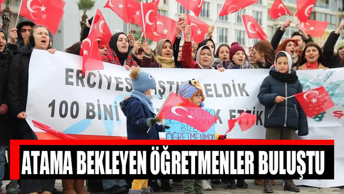 Atama bekleyen öğretmenler buluştu