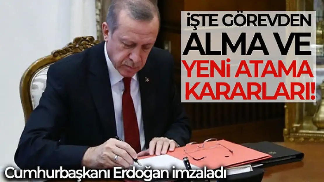 Atama ve görevden alma kararları Resmi Gazete'de yayımlandı