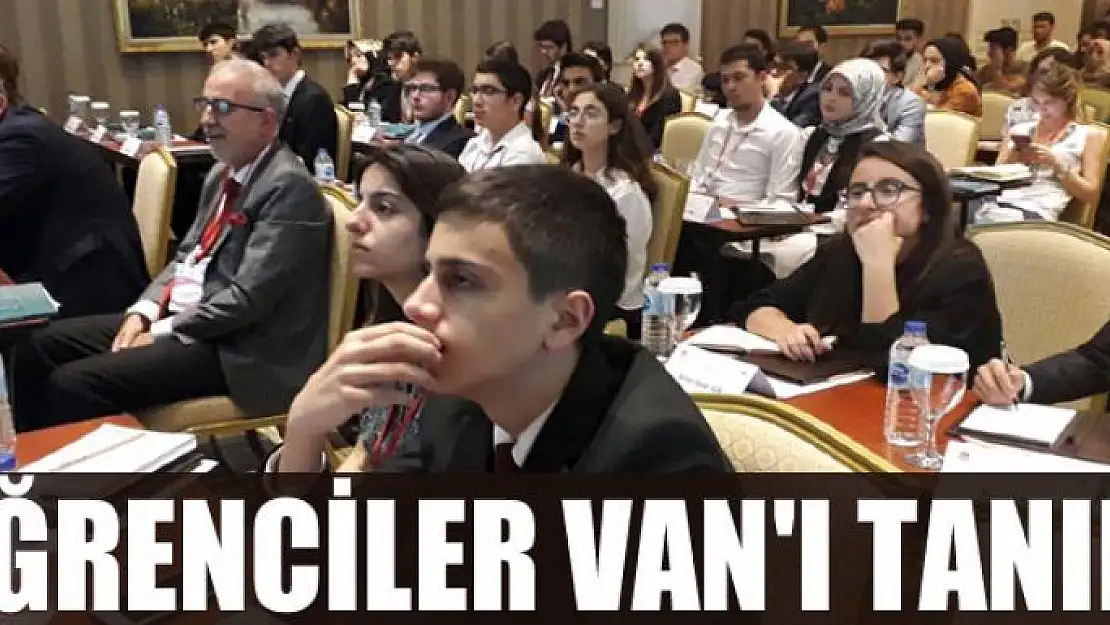 Öğrenciler Van'ı tanıdı