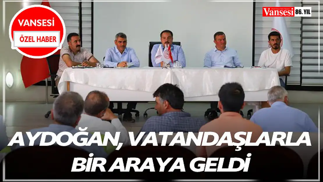 Aydoğan, Vatandaşlarla Bir Araya Geldi