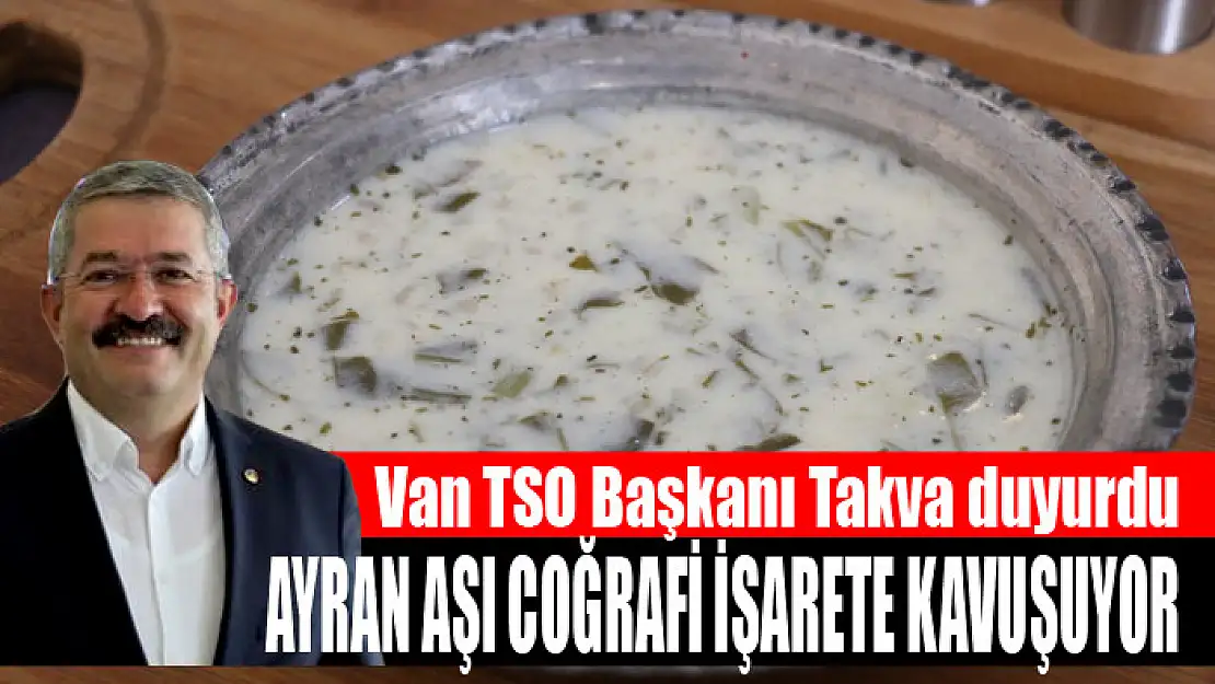 AYRAN AŞI COĞRAFİ İŞARETE KAVUŞUYOR