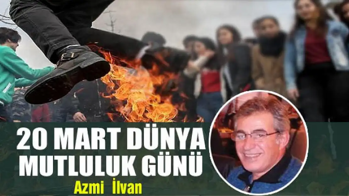 20 Mart Dünya Mutluluk Günü