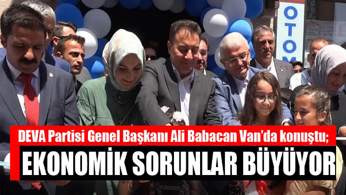 Babacan: Ekonomik sorunlar büyüyor