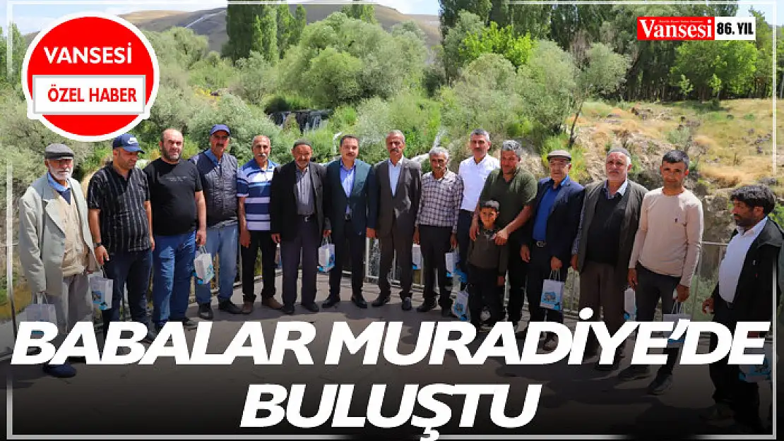 Babalar Muradiye'de buluştu