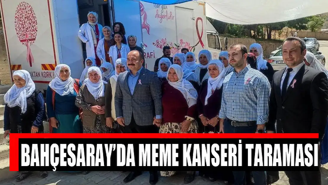 Bahçesaray'da meme kanseri taraması