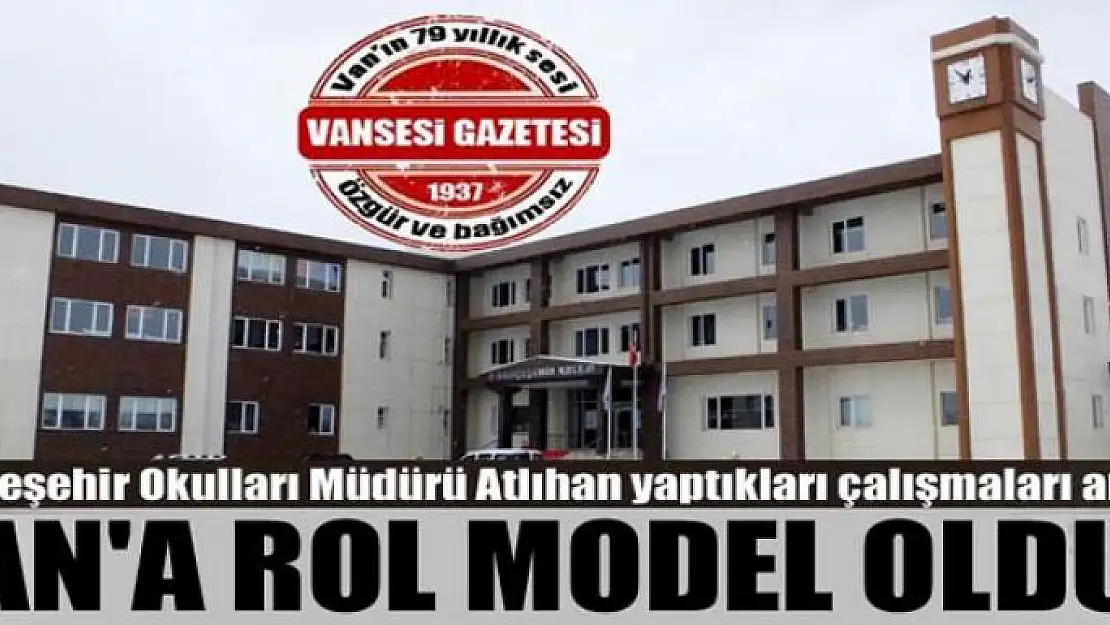 VAN'A ROL MODEL OLDUK