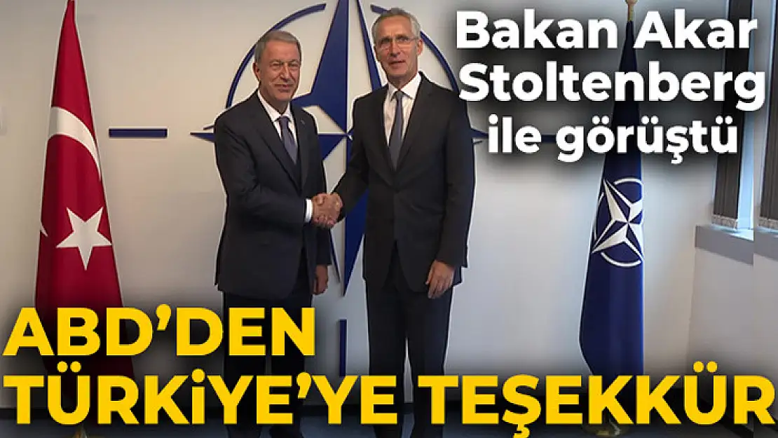 Bakan Akar, NATO Genel Sekreteri Stoltenberg ile görüştü