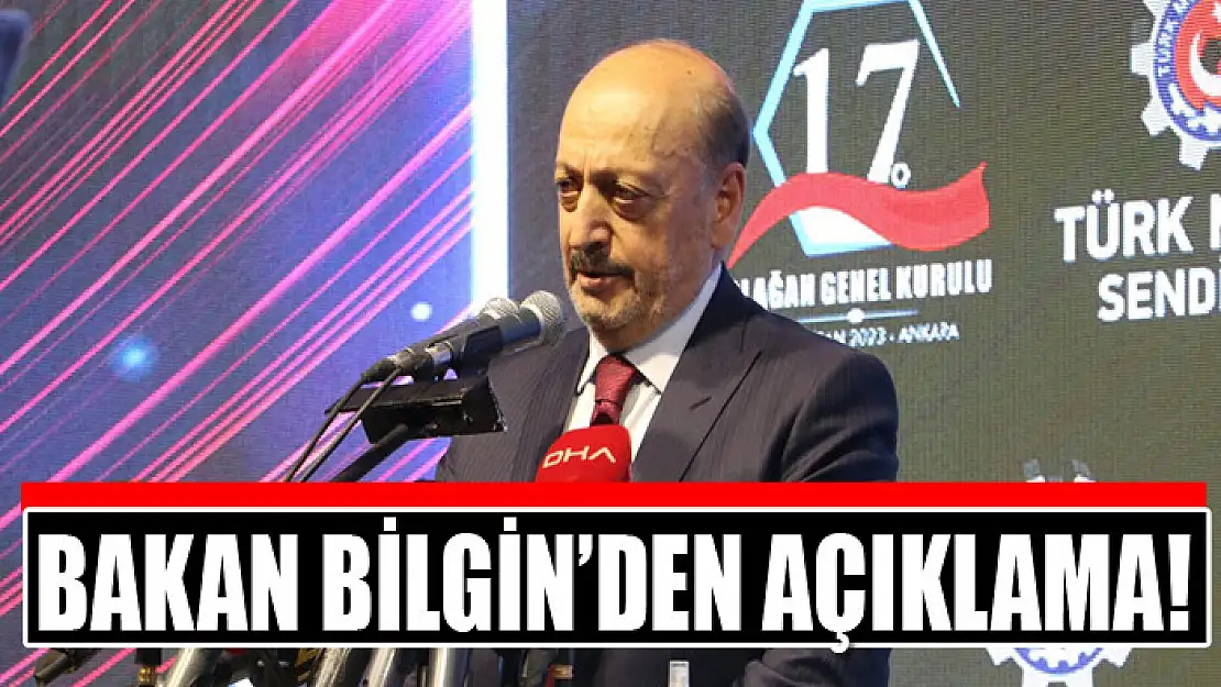 Bakan Bilgin: 'Sermayenin emek düşmanlığı yapmasına izin vermeyiz'