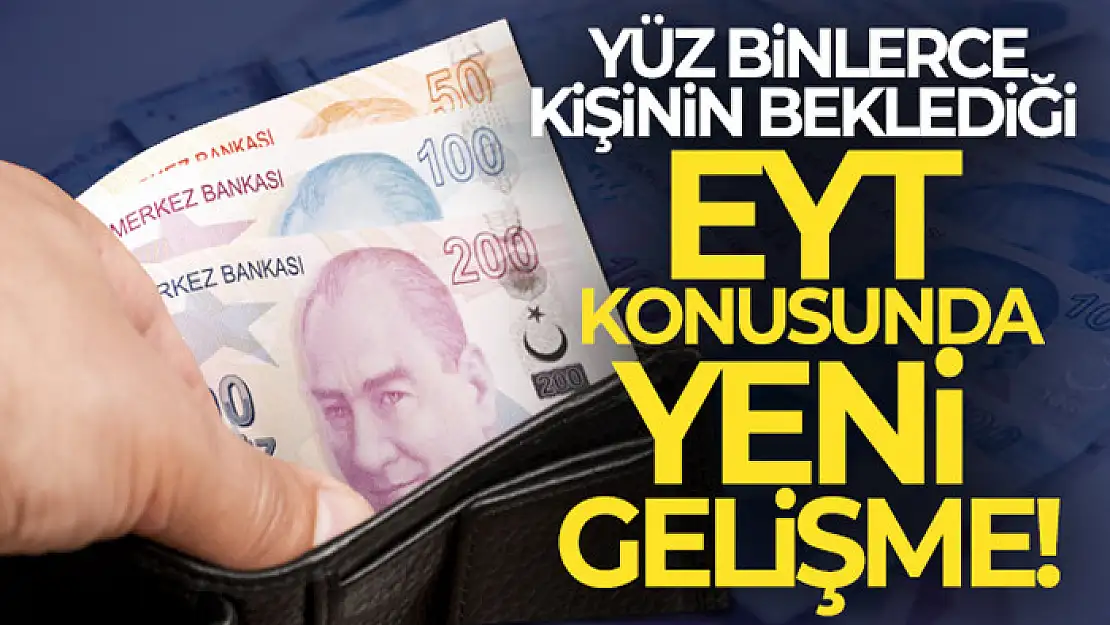 Bakan Bilgin'den EYT açıklaması!