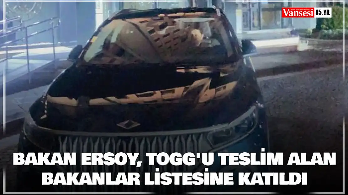 Bakan Ersoy, Togg'u teslim alan bakanlar listesine katıldı