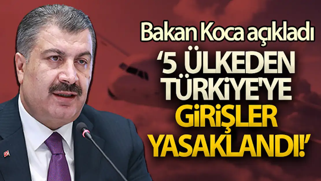 Bakan Koca: Nu varyantı sebebiyle bazı ülkelere seyahat izni verilmeyecek