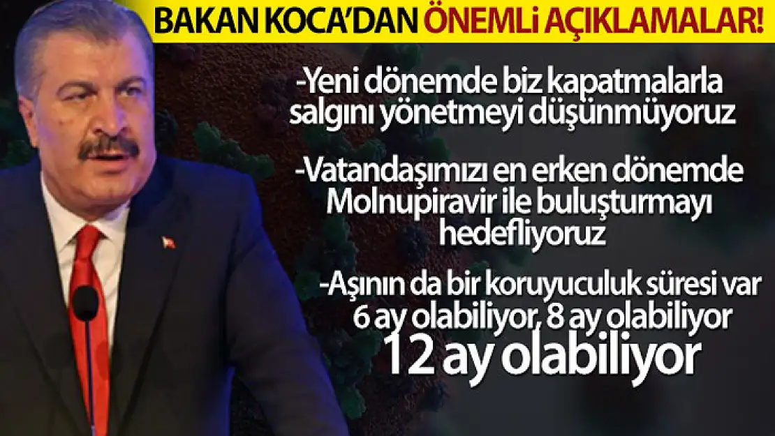 Bakan Koca: Yeni dönemde biz kapatmalarla salgını yönetmeyi düşünmüyoruz