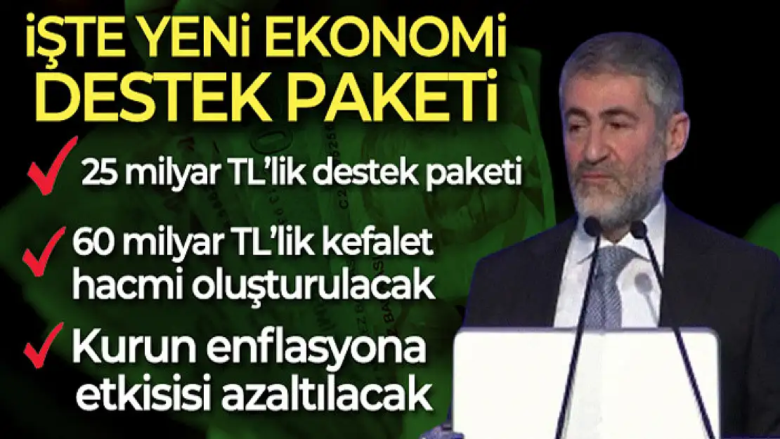 Bakan Nebati ekonomide yeni destek paketini açıkladı