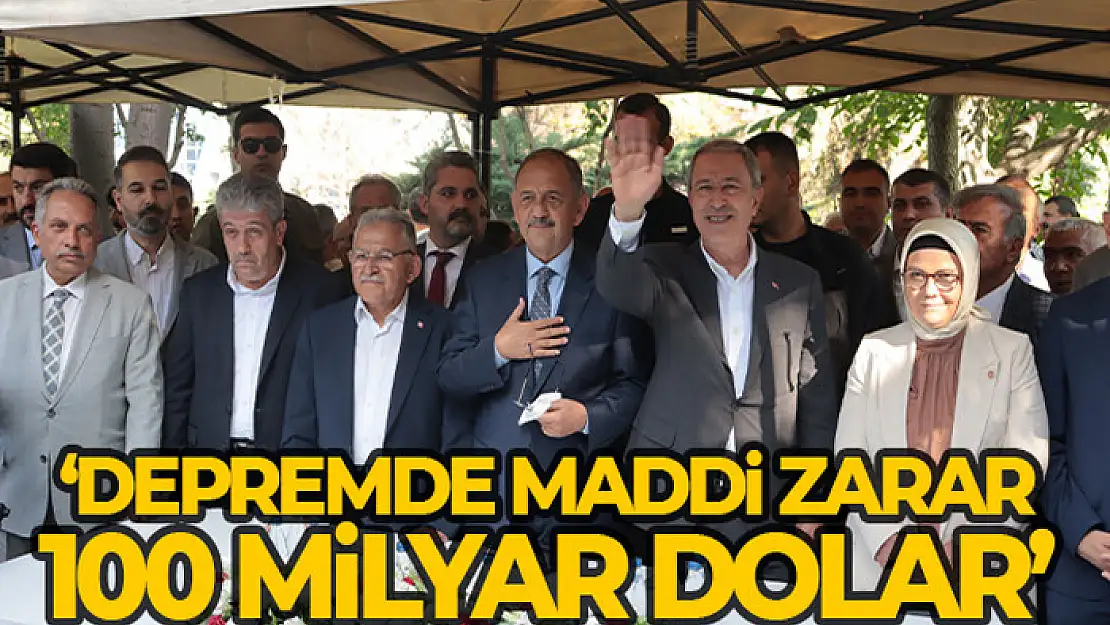 Bakan Özhaseki: 'Depremde maddi zarar 100 milyar dolar'