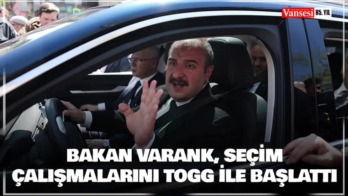 Bakan Varank, seçim çalışmalarını Togg ile başlattı