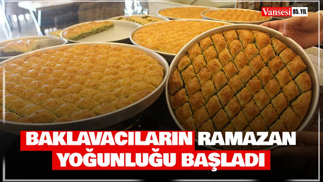 Baklavacıların Ramazan yoğunluğu başladı