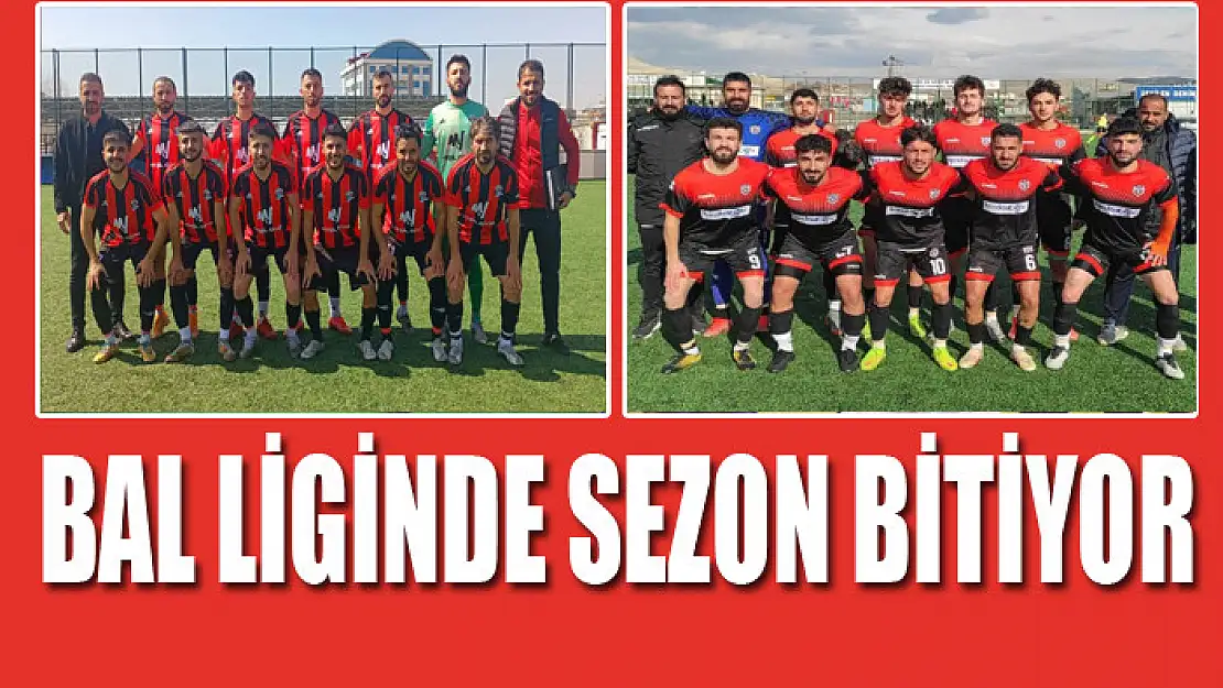 BAL LİGİNDE SEZON BİTİYOR