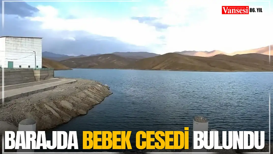 Barajda Bebek Cesedi Bulundu