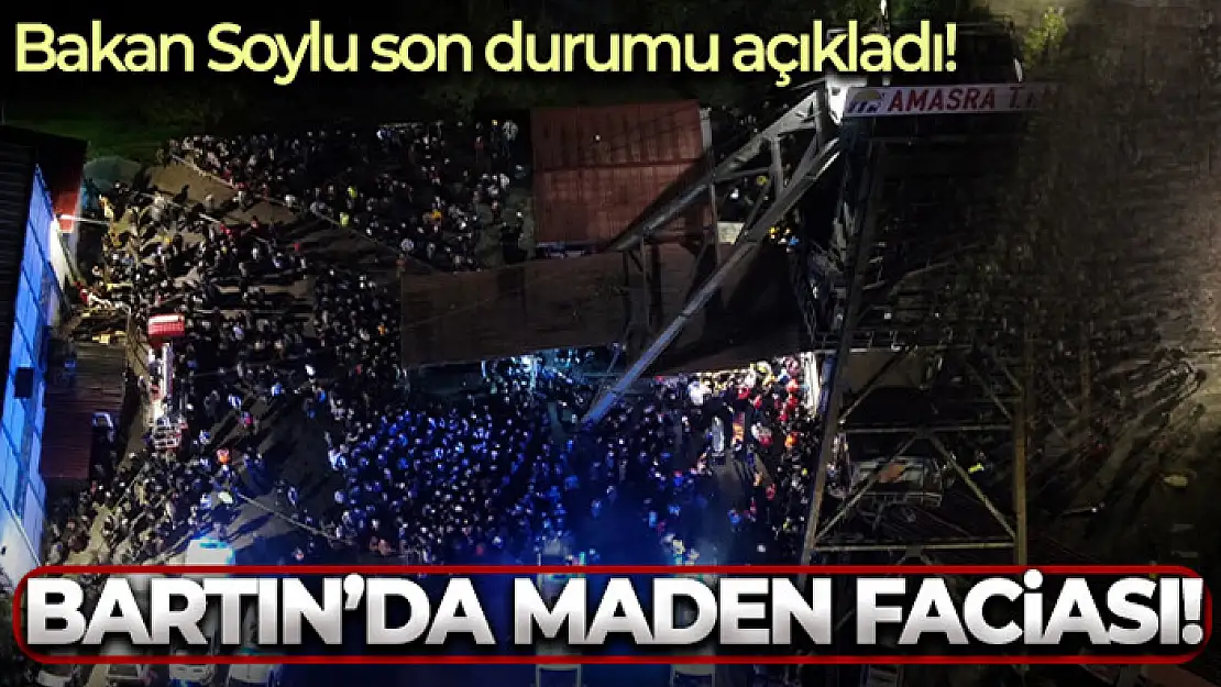 Bartın'da maden ocağında patlama!