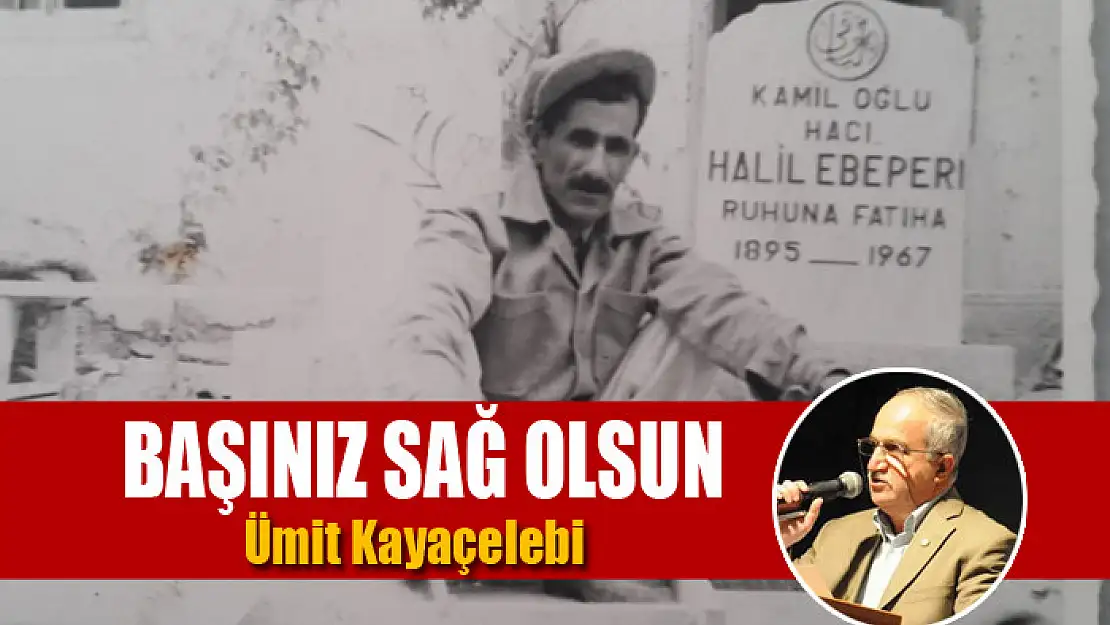 BAŞINIZ SAĞ OLSUN