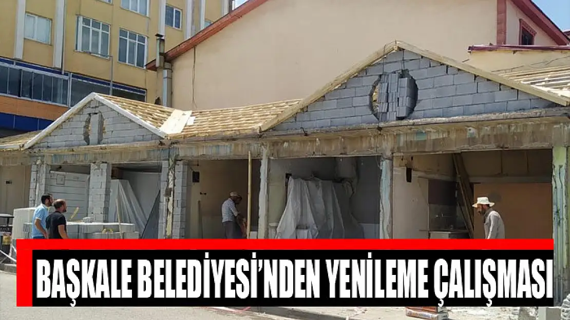 Başkale Belediyesi'nden yenileme çalışması