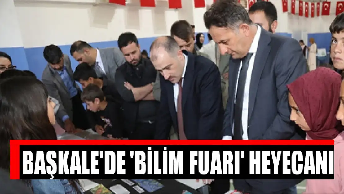 Başkale'de 'Bilim fuarı' heyecanı