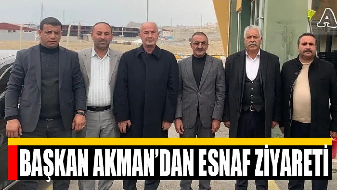 Başkan Akman'dan esnaf ziyareti