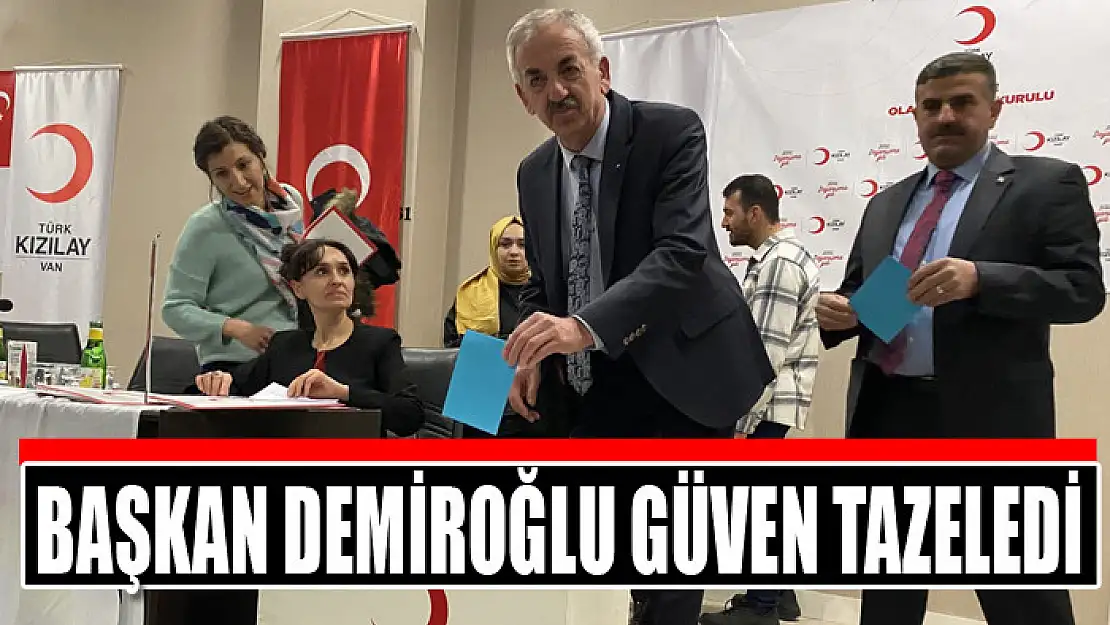 BAŞKAN DEMİROĞLU GÜVEN TAZELEDİ