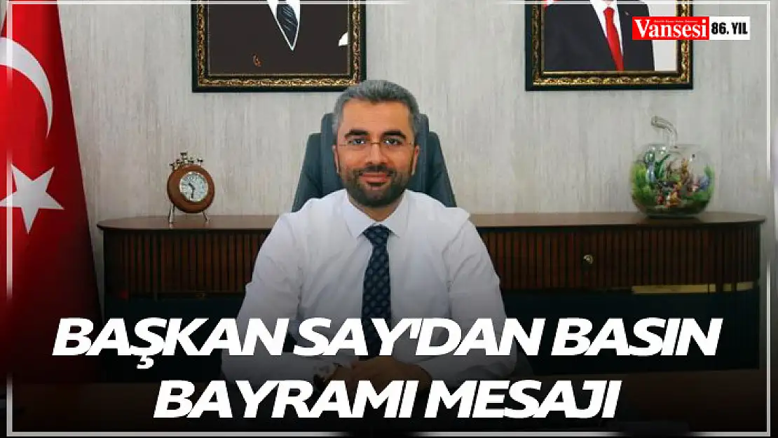 Başkan Say'dan Basın Bayramı Mesajı