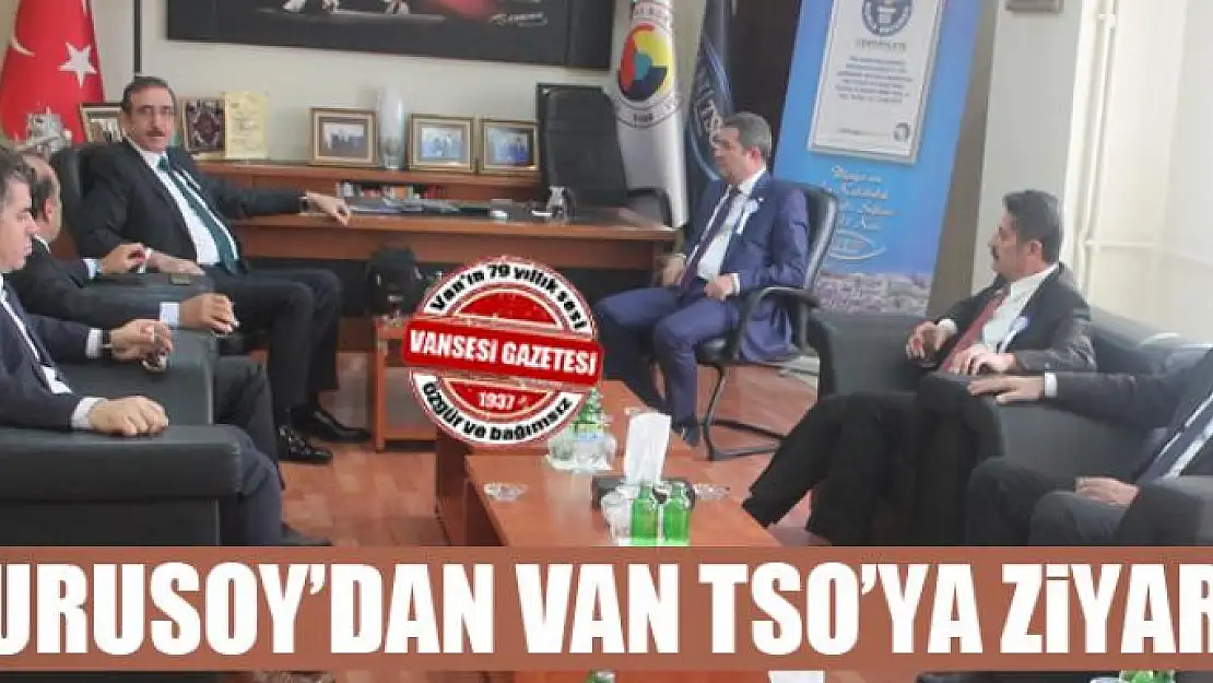 Defterdar Durusoy'dan Van TSO'ya ziyaret