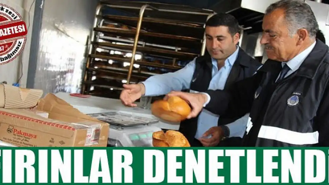 Fırınlar denetlendi