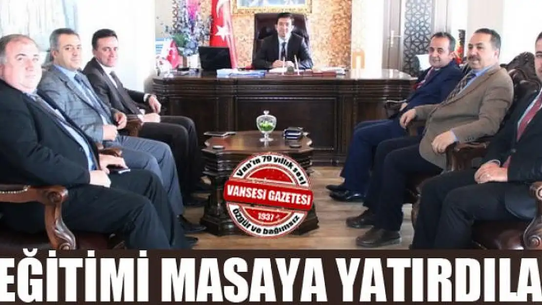 Eğitimi masaya yatırdılar 