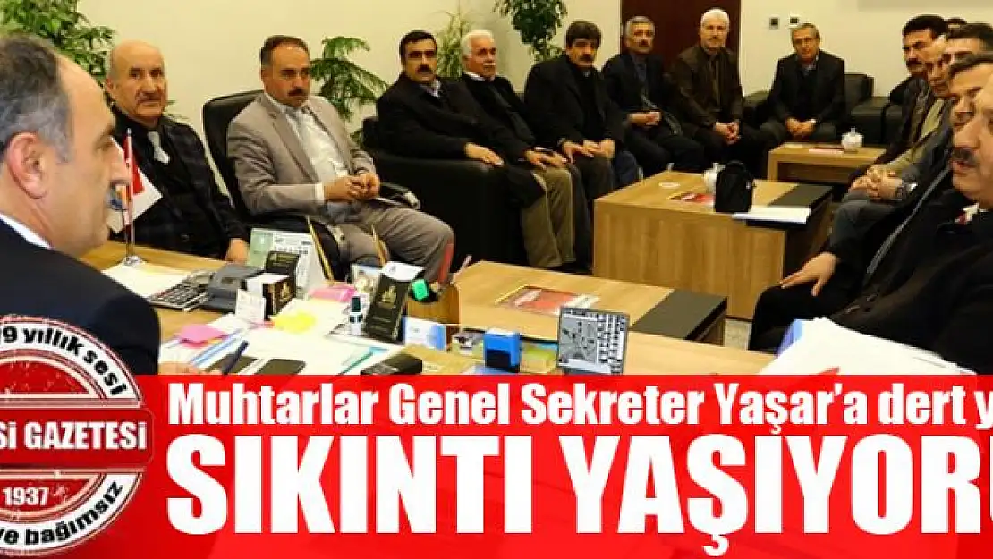 Muhtarlar Genel Sekreter Mehmet Yaşar'a dert yandı