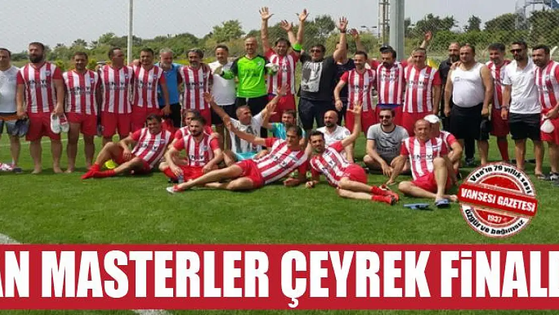 VAN MASTERLER ÇEYREK FİNALDE