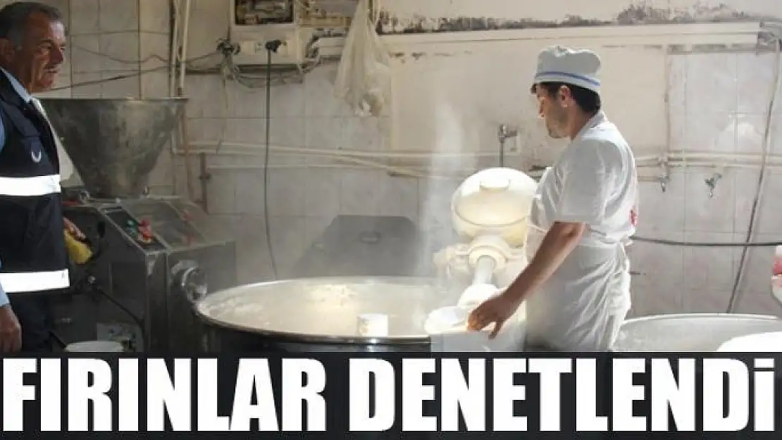 Fırınlar denetlendi