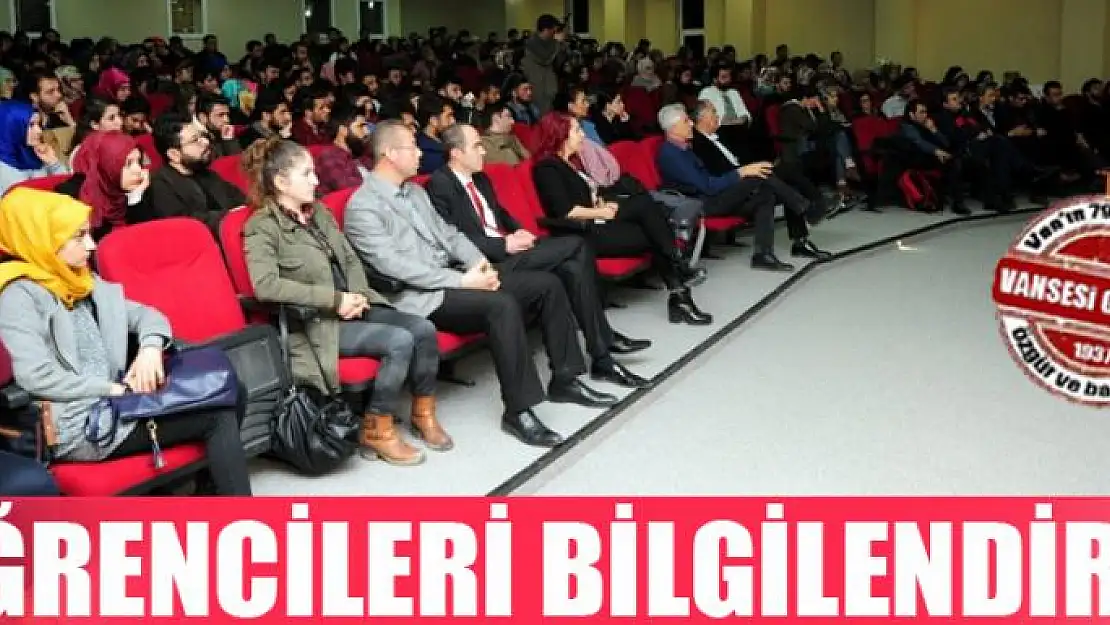 Öğrencileri bilgilendirdi 