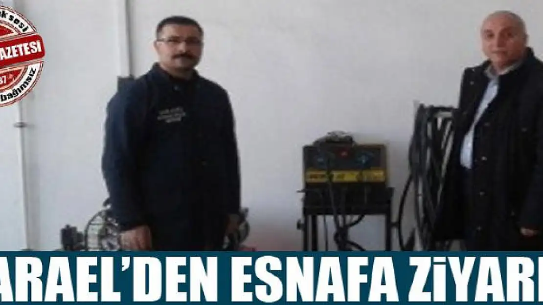 Başkan Karael'den esnaf ziyareti