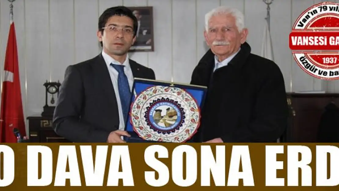 Mülkiyet davası sona erdi