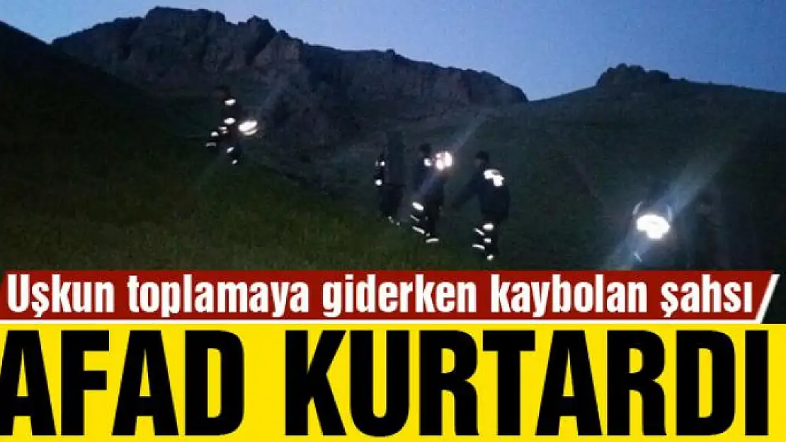 Uşkun toplamaya giderken kaybolan şahsı Afad kurtardı