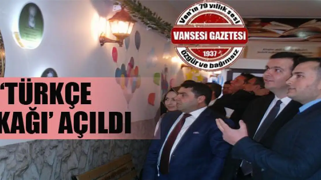 'Türkçe Sokağı' Açıldı