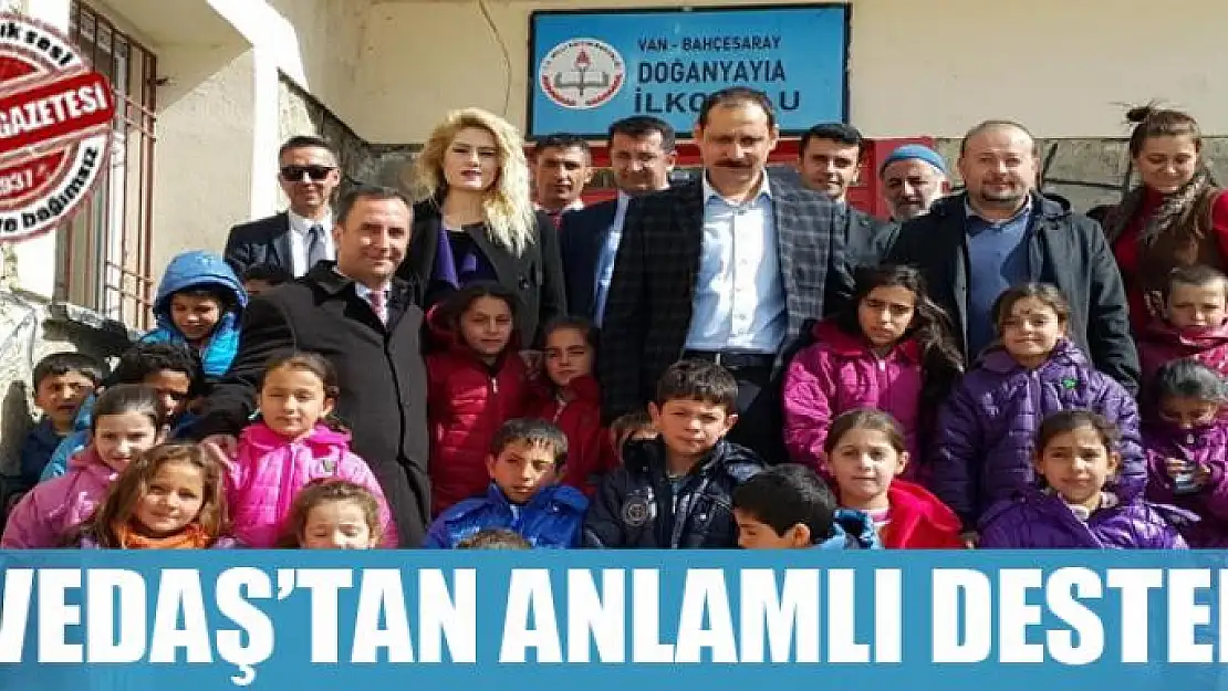 VEDAŞ'tan anlamlı destek