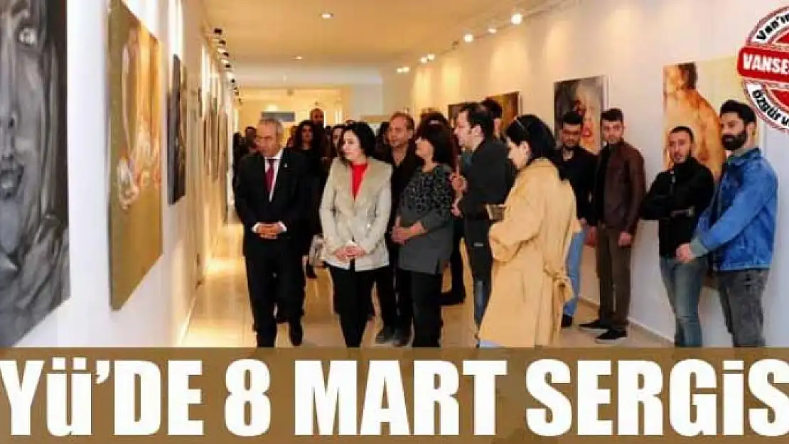 YYÜ'de 8 Mart sergisi